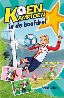 Koen Kampioen in de hoofdrol