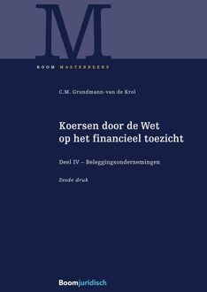 Koersen door de Wet op het financieel toezicht - Deel IV - Beleggingsondernemingen - C.M. Grundmann-van de Krol - ebook