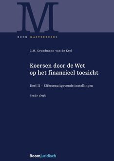 Koersen door de Wet op het financieel toezicht - II Effectenuitgevende instellingen - C.M. Grundmann-van de Krol - ebook