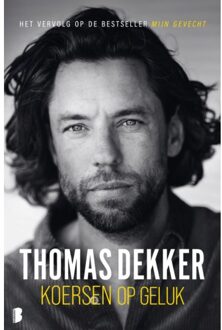 Koersen Op Geluk - Thomas Dekker