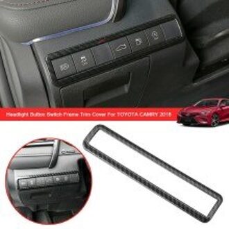 Kofferbak Koplamp Schakelaar Frame Cover Auto Koolstofvezel Voor Toyota Camry Interieur 1Pc