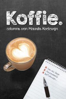 Koffie - Boek Maurits Koelewijn (908244402X)