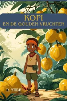 Kofi en de gouden vruchten - R. Yere - ebook