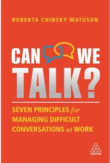 Kogan Page Can We Talk?: Seven Principles For Managing Difficult Conversations Art Work - Matuson Chinsky