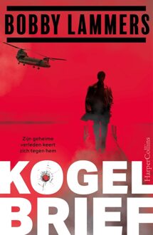 Kogelbrief - Bobby Lammers - ebook