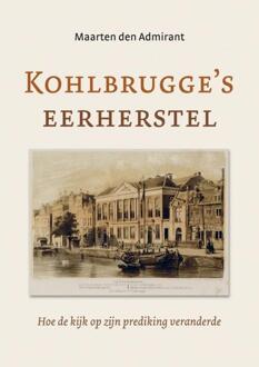 Kohlbrugge's eerherstel - Boek Maarten den Admirant (9463426841)