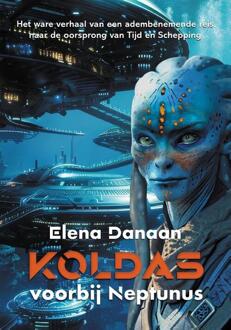 Koldas – voorbij Neptunus -  Elena Danaan (ISBN: 9789464611885)
