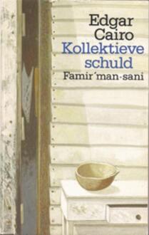 Kollektieve schuld - Boek Edgar Cairo (9062656625)