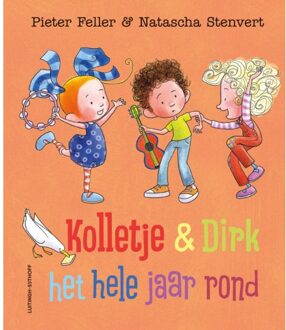 Kolletje & Dirk Het Hele Jaar Rond - Kolletje En Dirk - Pieter Feller