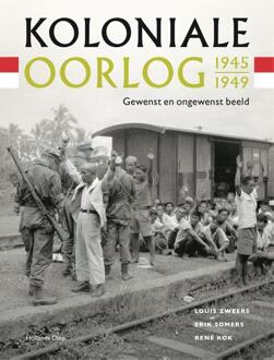 Koloniale oorlog 1945-1949 -  Erik Somers, Louis Zweers, René Kok (ISBN: 9789048867219)