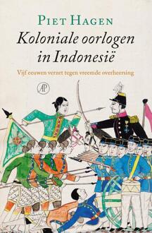 Koloniale oorlogen in Indonesië - eBook Piet Hagen (9029524200)