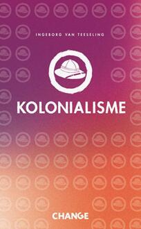 Kolonialisme -  Ingeborg van Teeseling (ISBN: 9789086967476)