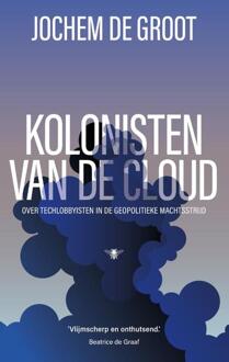Kolonisten van de Cloud -  Jochem de Groot (ISBN: 9789403134697)