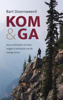 Kom & ga - (ISBN:9789058112132)
