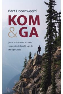 Kom & ga - (ISBN:9789058112132)