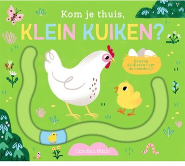 Kom Je Thuis, Klein Kuiken? - Kom Je Thuis? - Carolina Búzio