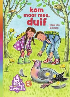 Kom Maar Mee, Duif - Ik Leer Lezen Met Zwijsen - Frank van Pamelen