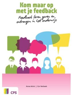 Kom maar op met je feedback - Boek Anne Arink (9065080570)