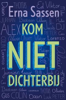 Kom niet dichterbij -  Erna Sassen (ISBN: 9789025887230)