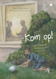 Kom op! -  Illustraties: Tycho Kuijpers, Karin Keulemans (ISBN: 9789465284460)