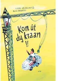 Kom út dy kraan!! - Boek Tjibbe Veldkamp (9492176289)