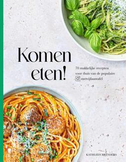 Komen eten! -  Kathleen Brenders (ISBN: 9789464778441)
