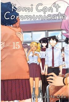 Komi Can't Communicate, Vol. 15 - Komi Can't Communicate - Tomohito Oda