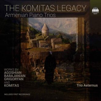 Komitas Legacy: Armenian Piano Trios - Trio Aeternus