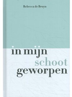 Komma, Uitgeverij In mijn schoot geworpen - (ISBN:9789491525872)