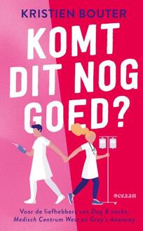 Komt dit nog goed? -  Kristien Bouter (ISBN: 9789046834527)