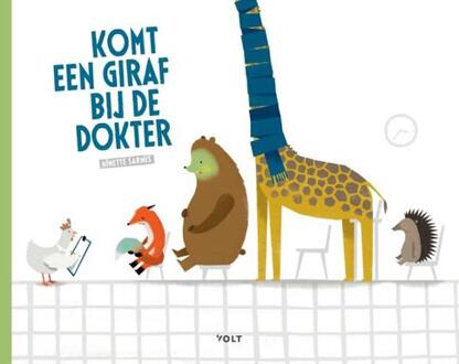 Komt Een Giraf Bij De Dokter - Ninette Sarnes