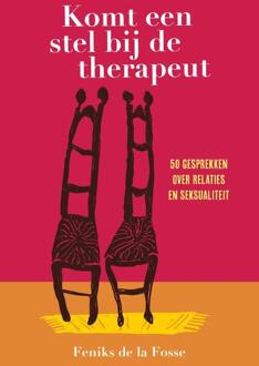 Komt een stel bij de therapeut -  Feniks de La Fosse (ISBN: 9789033804922)