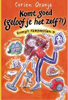 Komt goed (geloof je het zelf?!) -  Corien Oranje (ISBN: 9789085435877)