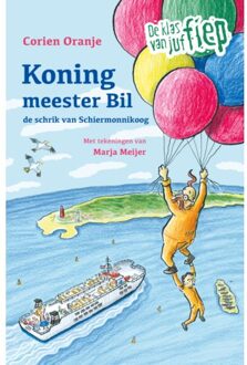 Koning Meester Bil - De Klas Van Juf Fiep - Corien Oranje
