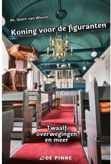 Koning Voor De Figuranten - Geert Van Wieren