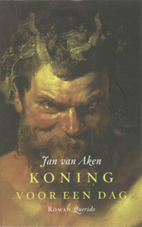 Koning voor een dag - Boek Jan van Aken (9021434156)