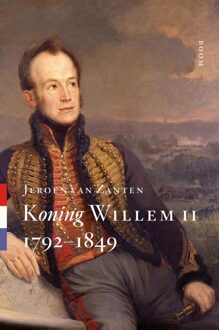 Koning Willem II - eBook Jeroen van Zanten (9461274858)