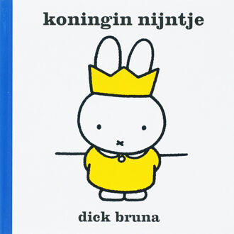 Koningin Nijntje - Boek Dick Bruna (905647040X)
