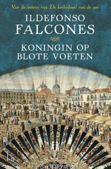 Koningin op blote voeten - eBook Ildefonso Falcones (9021809338)