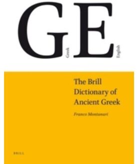Koninklijke Brill N.V. The Brill dictionary of ancient Greek - Boek Franco Montanari (9004193189)