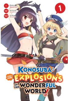 Konosuba: Even More Explosions On This Wonderful World!, Vol. 1 (Manga) - Konosuba: Even More - Kasumi Morino