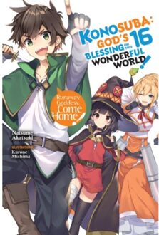 Konosuba: God's Blessing On This Wonderful World!, Vol. 16 (Light Novel) - Konosuba (Light Novel) - Kevin Steinbach