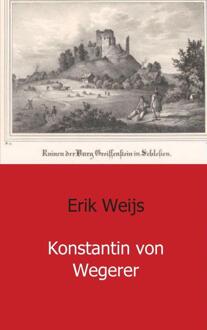 Konstantin von Wegerer - Boek Erik Weijs (9461936095)