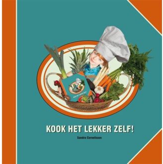 Kook het lekker zelf - Boek Sandra Cornelissen (908850704X)