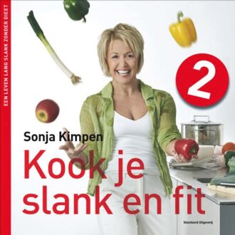 Kook je slank en fit / 2 - Boek Sonja Kimpen (9002251882)