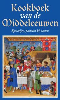 Kookboek Van De Middeleeuwen - (ISBN:9789492821089)