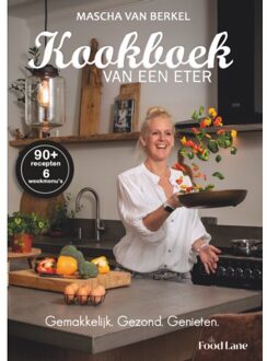 Kookboek Van Een Eter - Mascha van Berkel