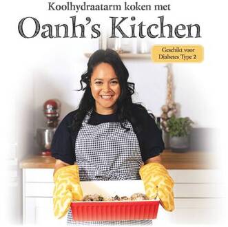 Koolhydraatarm Koken Met Oanh's Kitchen - Oanh Ha Thi Ngoc