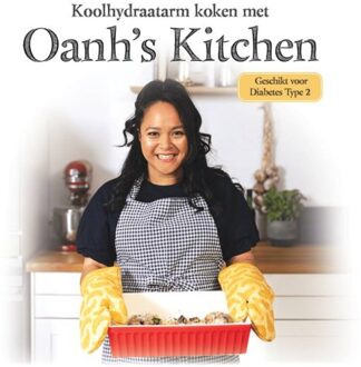 Koolhydraatarm Koken Met Oanh's Kitchen - Oanh Ha Thi Ngoc