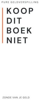 Koop Dit Boek Niet - Andries B.V.